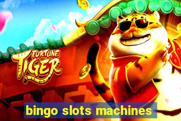 bingo slots machines