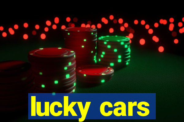 lucky cars