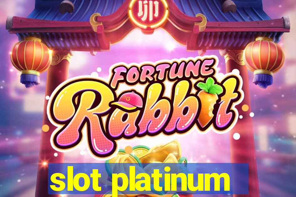 slot platinum