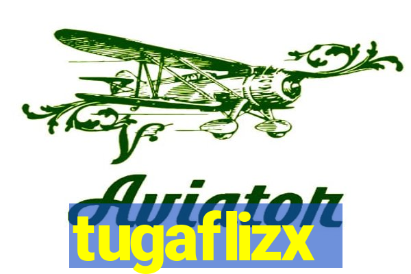 tugaflizx