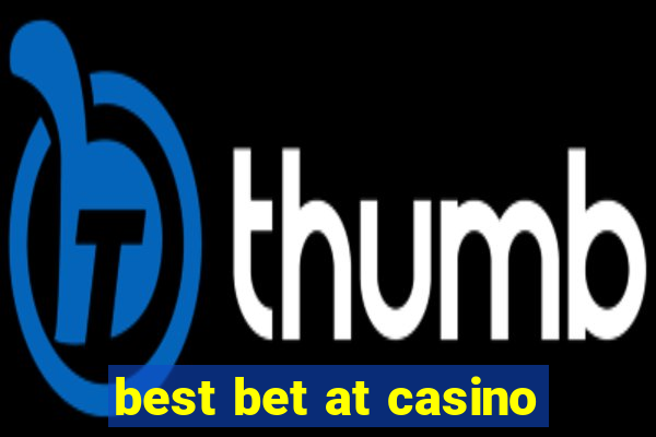 best bet at casino