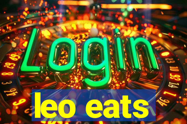 leo eats