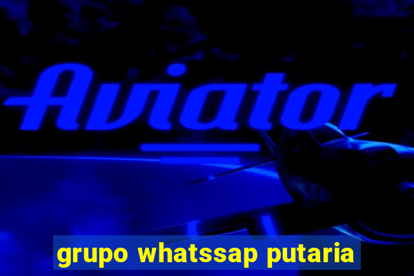 grupo whatssap putaria