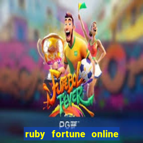 ruby fortune online pokies australia