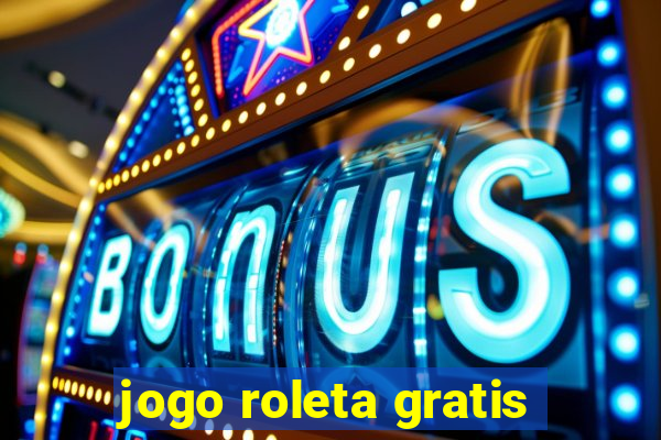 jogo roleta gratis