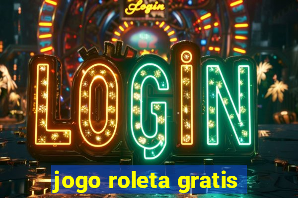 jogo roleta gratis