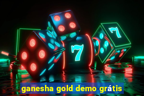 ganesha gold demo grátis