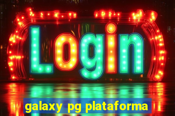 galaxy pg plataforma