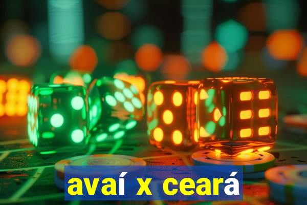 avaí x ceará