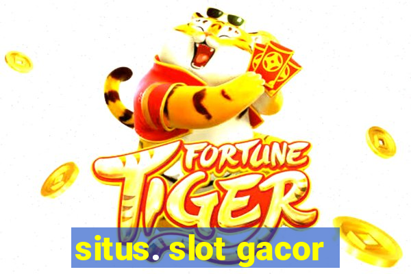 situs. slot gacor