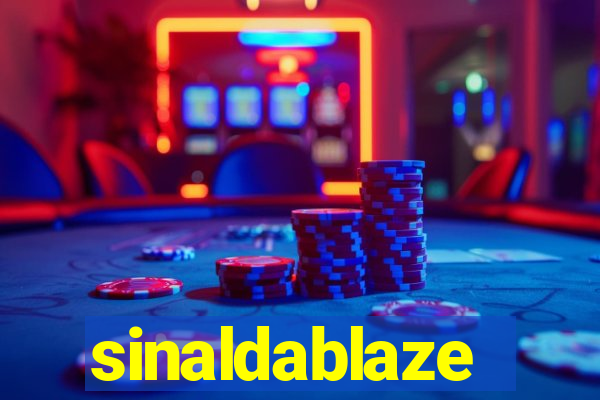 sinaldablaze