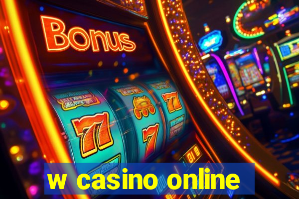 w casino online