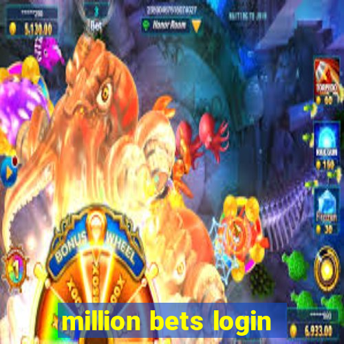 million bets login