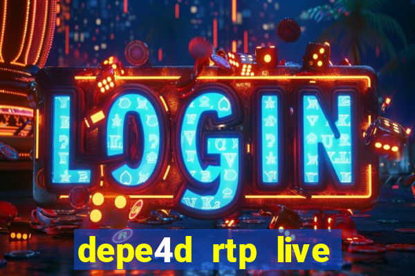 depe4d rtp live slot online pgsoft