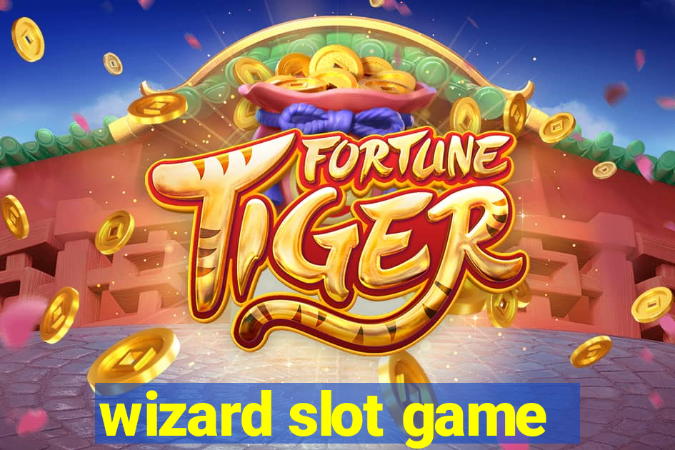 wizard slot game