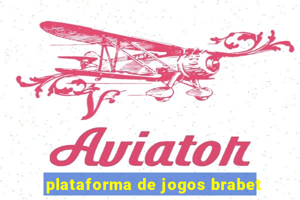 plataforma de jogos brabet