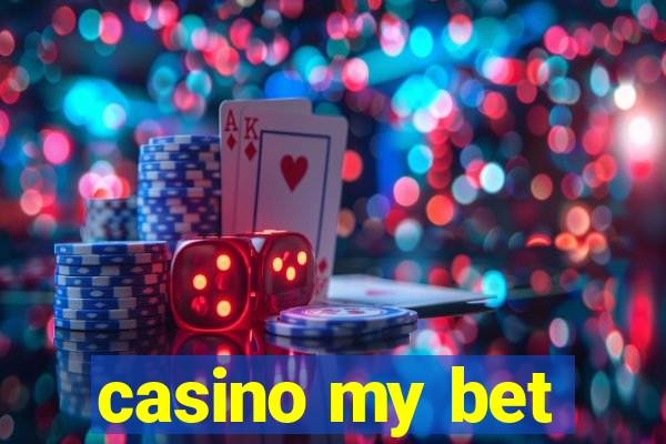 casino my bet