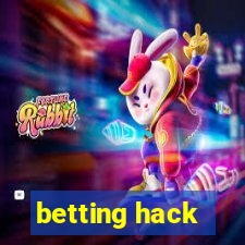 betting hack