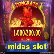 midas slot