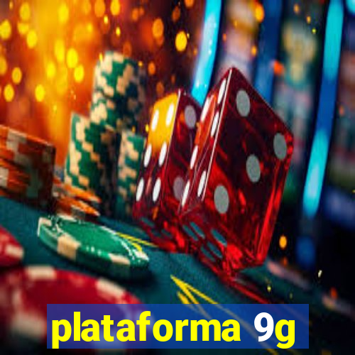 plataforma 9g