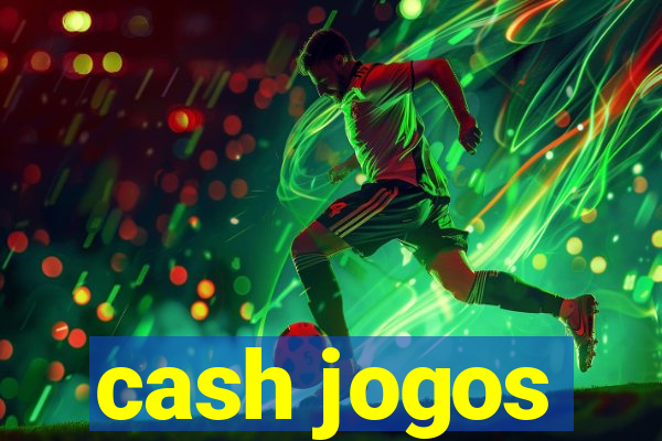 cash jogos