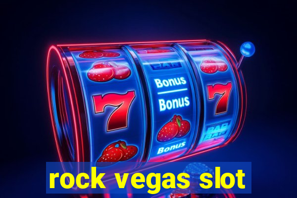 rock vegas slot