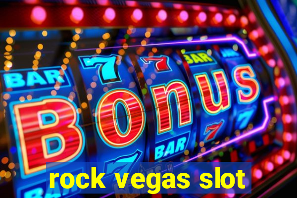 rock vegas slot