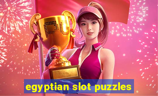 egyptian slot puzzles