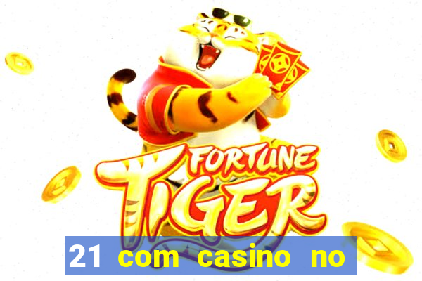 21 com casino no deposit bonus