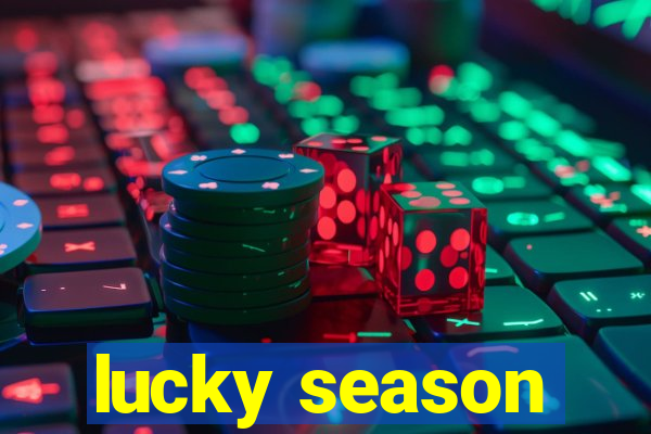 lucky season