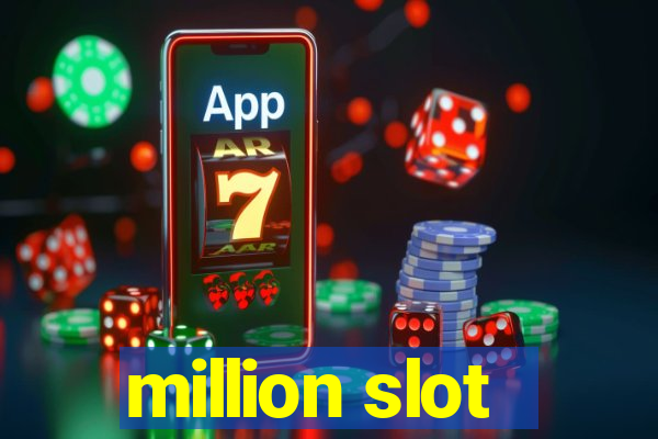 million slot