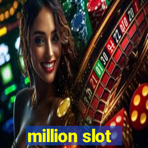 million slot