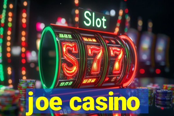 joe casino