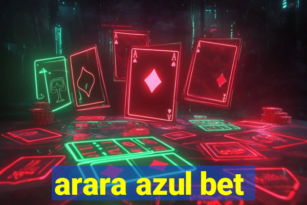 arara azul bet