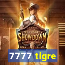 7777 tigre