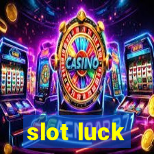 slot luck