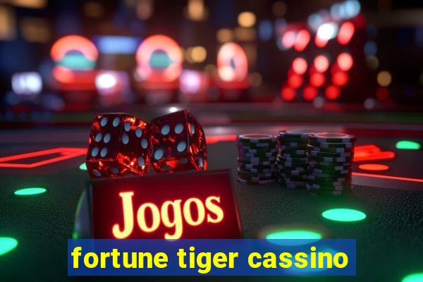 fortune tiger cassino