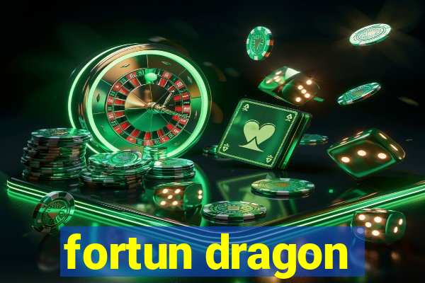 fortun dragon