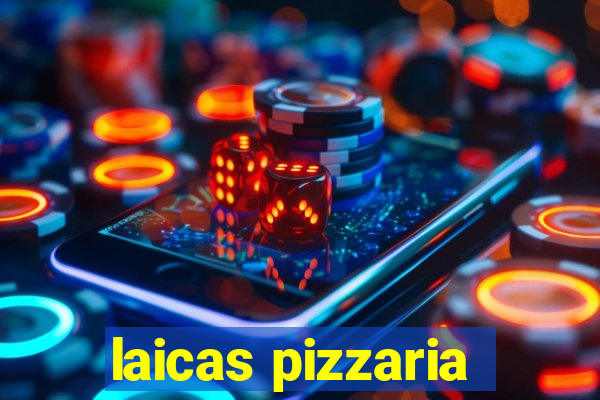 laicas pizzaria