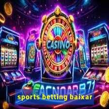 sports betting baixar