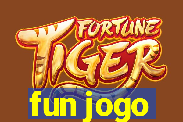 fun jogo