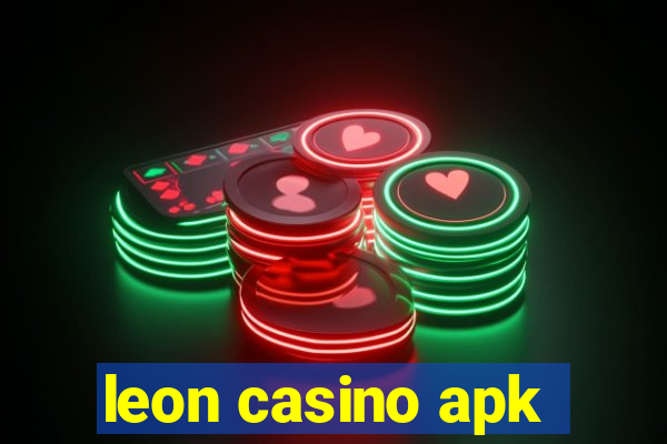 leon casino apk