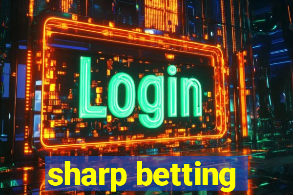 sharp betting