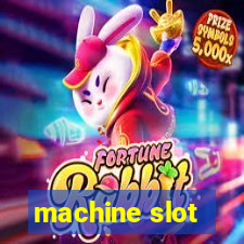 machine slot