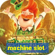 machine slot