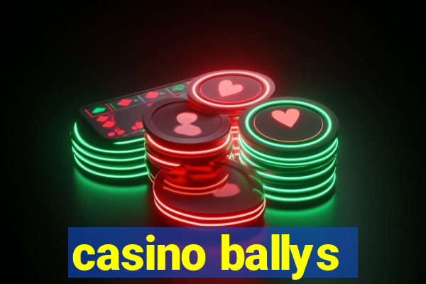 casino ballys