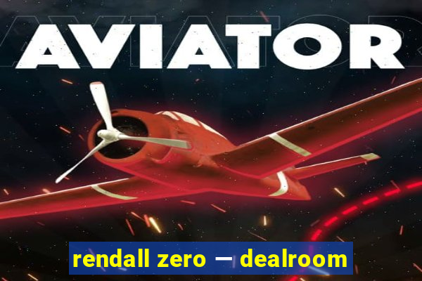 rendall zero — dealroom