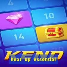 heat up essential para que serve