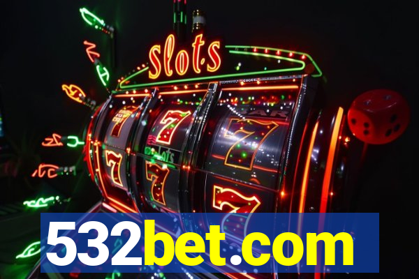 532bet.com