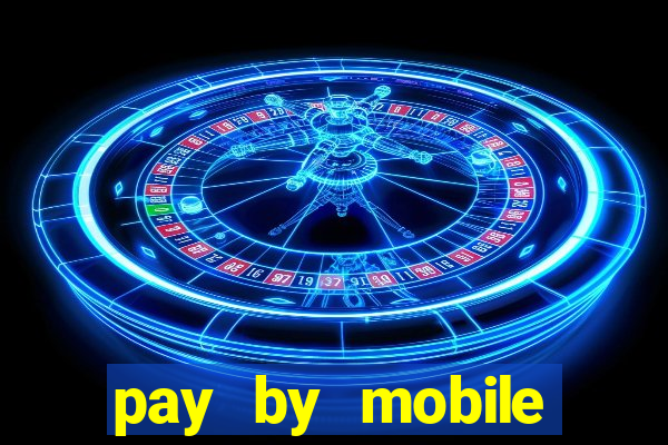 pay by mobile casino boku